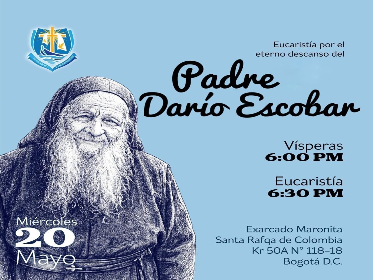 Eucaristía por el Padre Darío Escobar mañana 20 de mayo